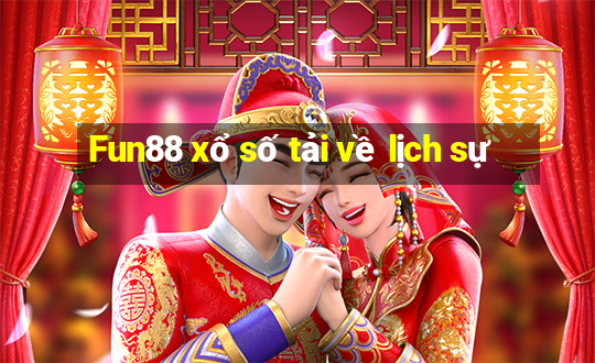 Fun88 xổ số tải về lịch sự