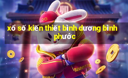 xổ số kiến thiết bình dương bình phước