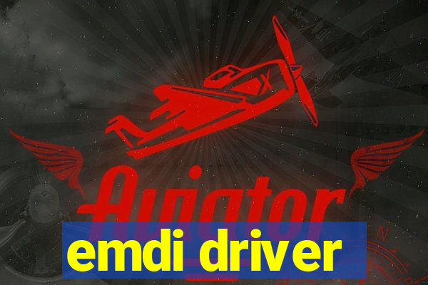 emdi driver