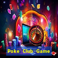 Poke Club Game Bài Ma Cao