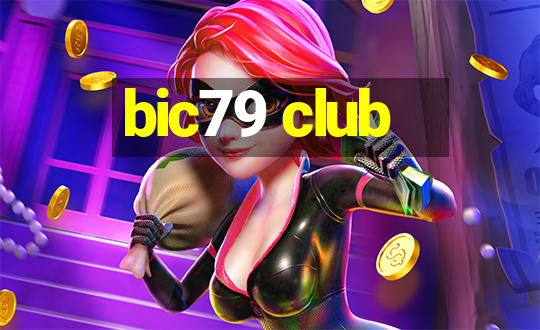 bic79 club