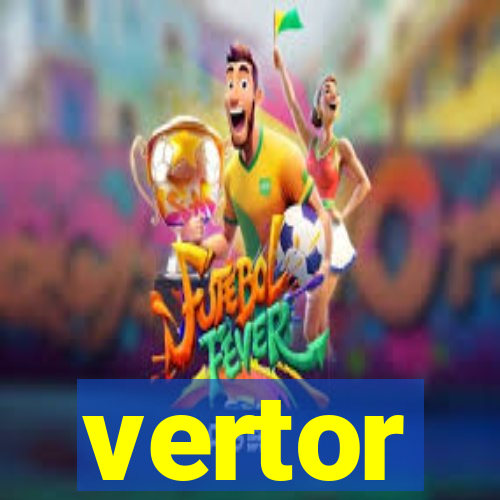 vertor