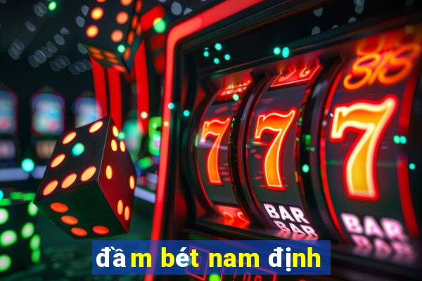 đầm bét nam định