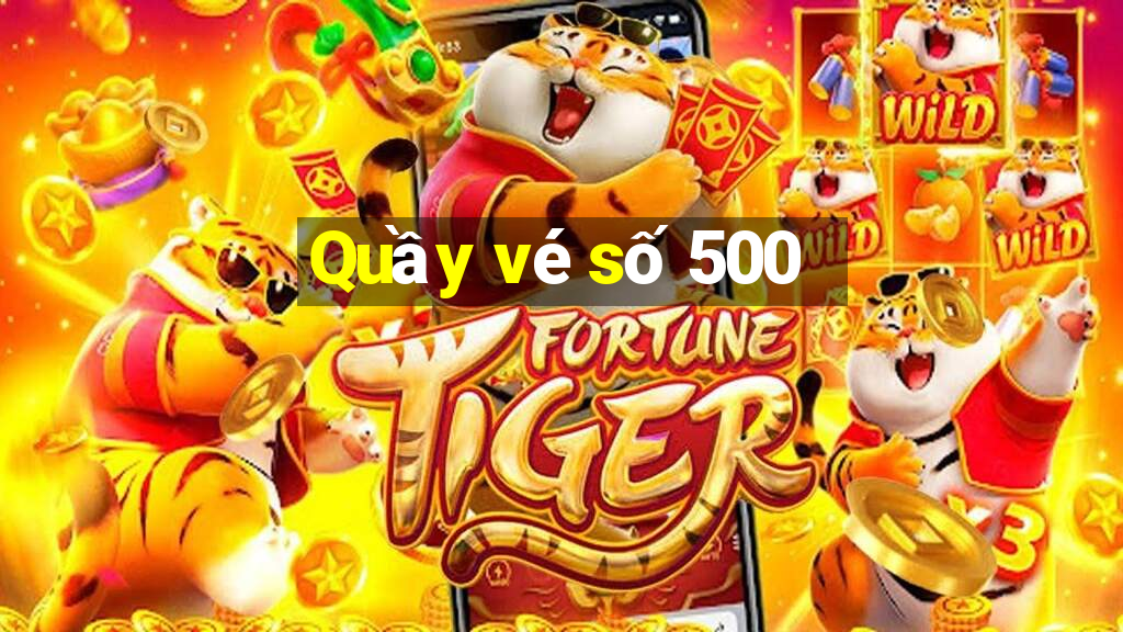 Quầy vé số 500