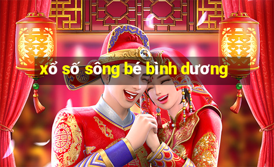 xổ số sông bé bình dương