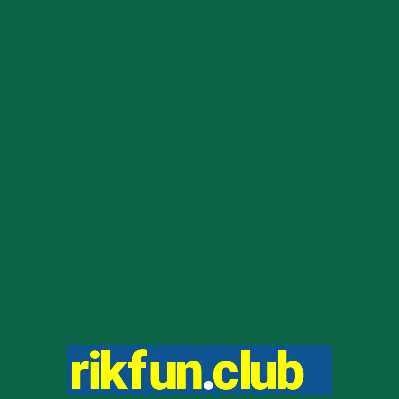 rikfun.club