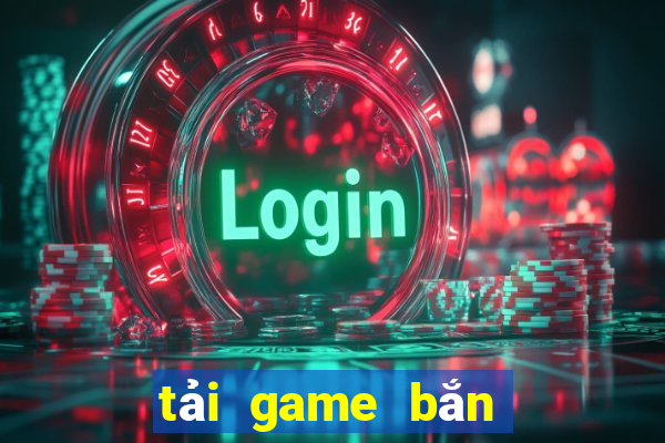 tải game bắn cá trên zing me