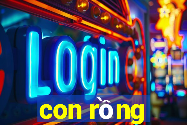 con rồng