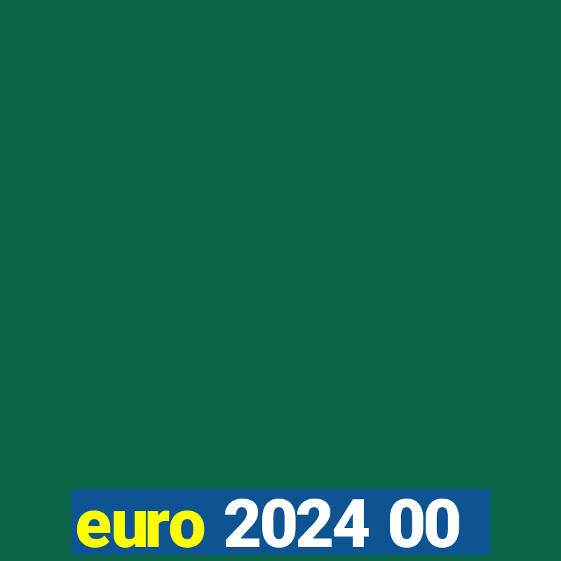 euro 2024 00