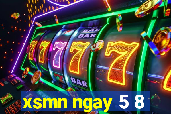 xsmn ngay 5 8