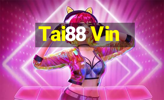 Tai88 Vin