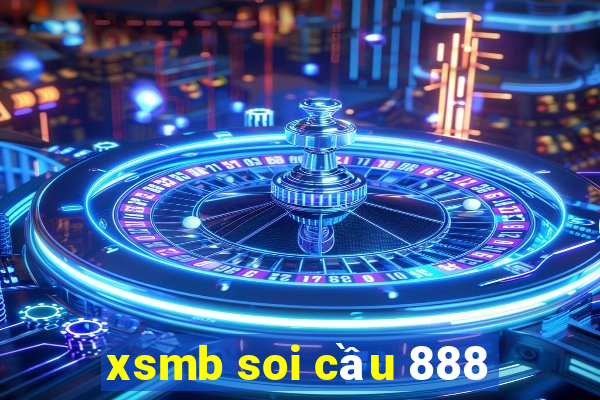 xsmb soi cầu 888