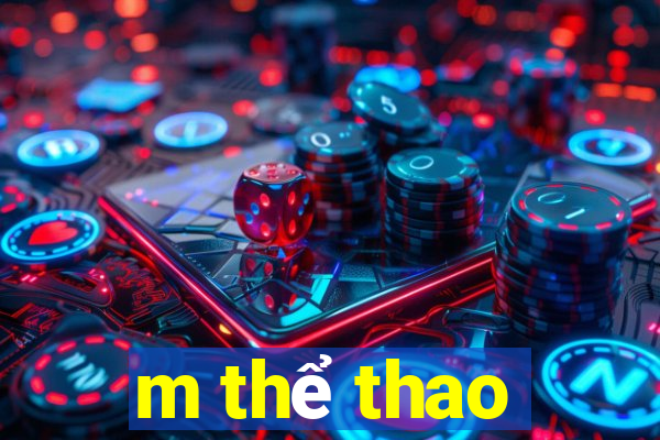 m thể thao