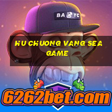 hu chuong vang sea game