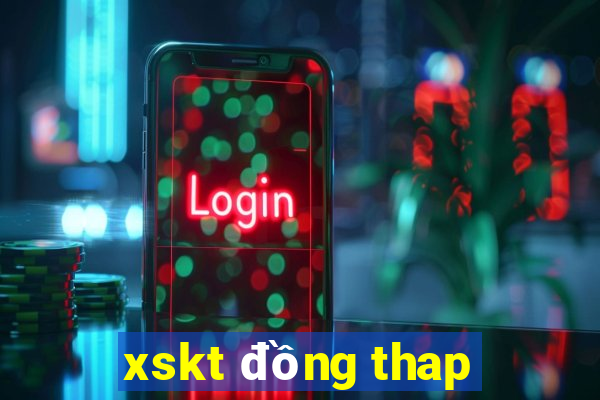 xskt đồng thap