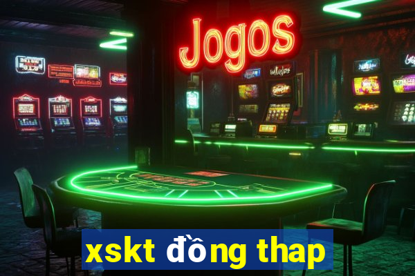 xskt đồng thap