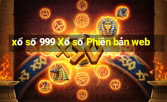 xổ số 999 Xổ số Phiên bản web