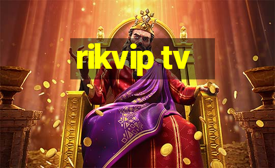 rikvip tv