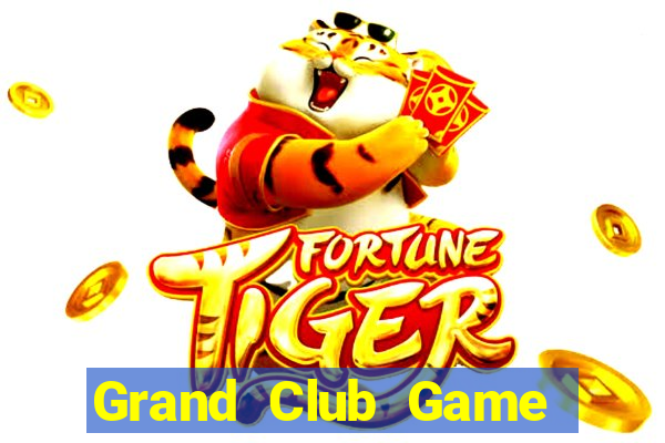 Grand Club Game Bài Bốc Club