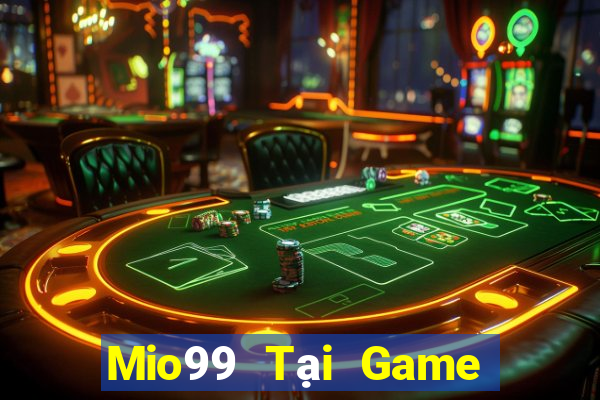 Mio99 Tại Game Bài B52