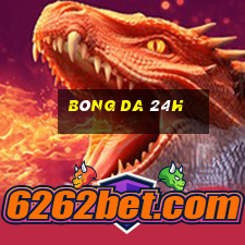 bóng da 24h