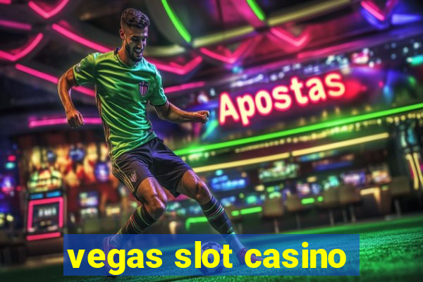 vegas slot casino