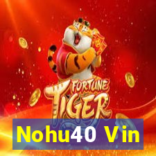 Nohu40 Vin