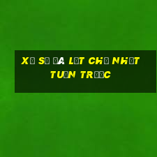 xổ số đà lạt chủ nhật tuần trước