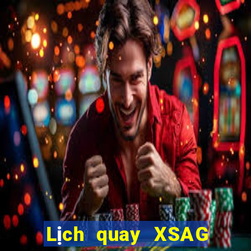 Lịch quay XSAG ngày 30