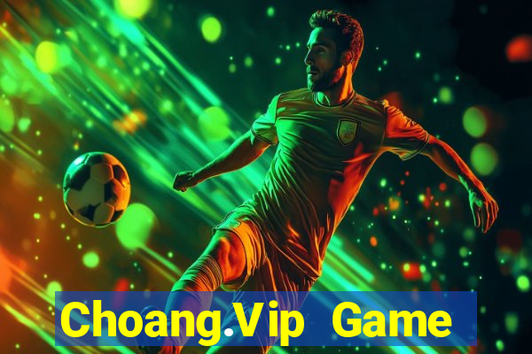 Choang.Vip Game Bài B29