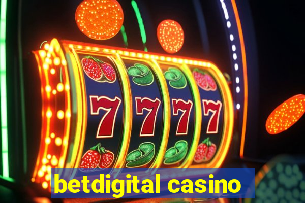 betdigital casino