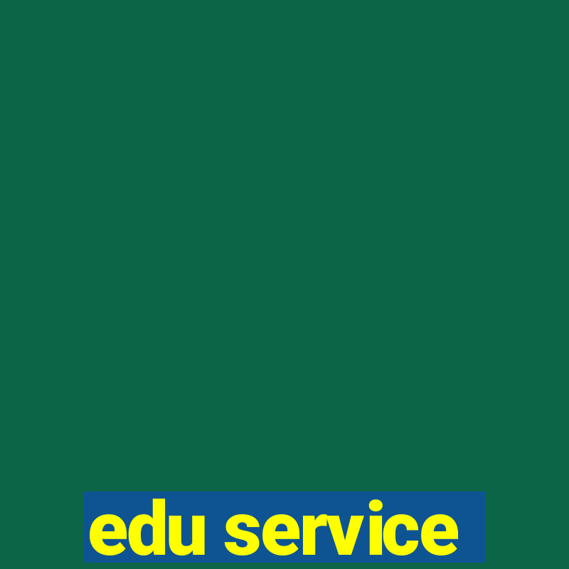 edu service