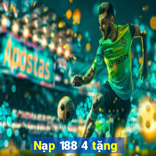 Nạp 188 4 tặng