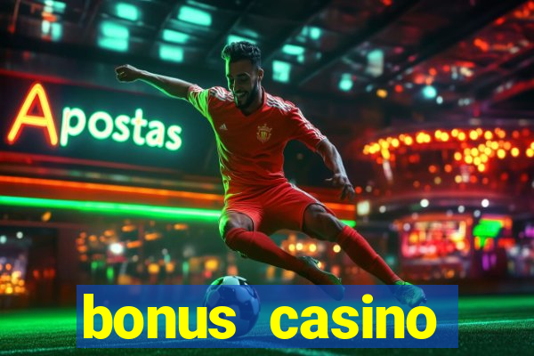 bonus casino χωρις καταθεση