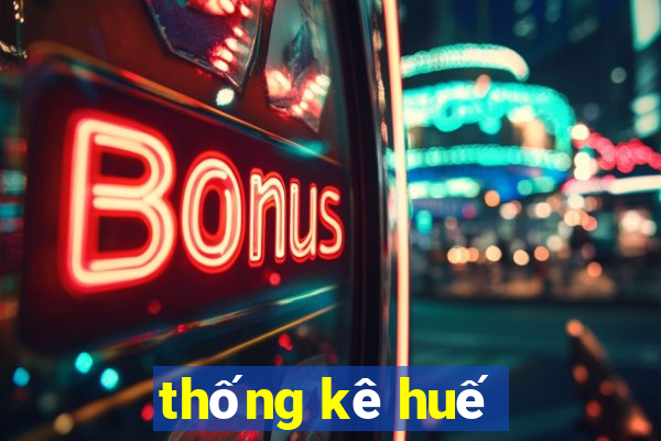 thong ke hue