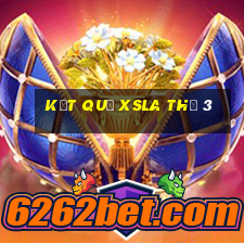 Kết quả XSLA Thứ 3