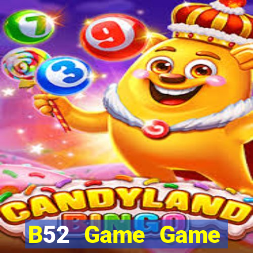 B52 Game Game Đánh Bài Ăn Tiền Trên Iphone