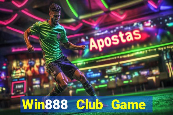 Win888 Club Game Bài Vip