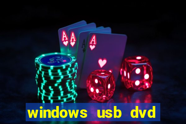 windows usb dvd download tool