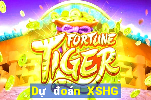 Dự đoán XSHG ngày 12