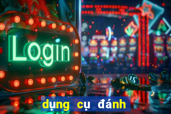 dụng cụ đánh bài bịp