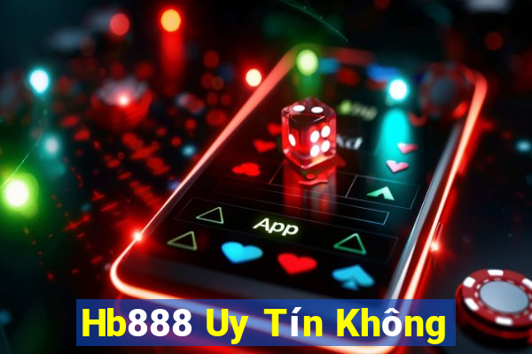 Hb888 Uy Tín Không