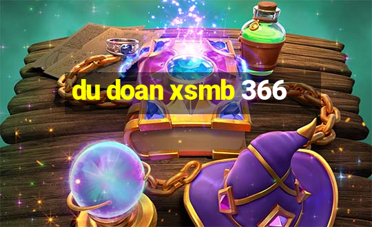 du doan xsmb 366