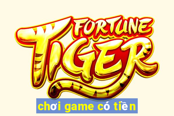 choi game co tien