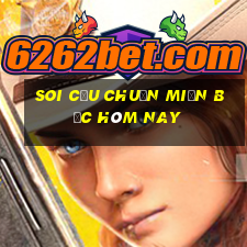 soi cầu chuẩn miền bắc hôm nay