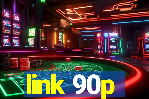 link 90p