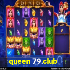 queen 79.club