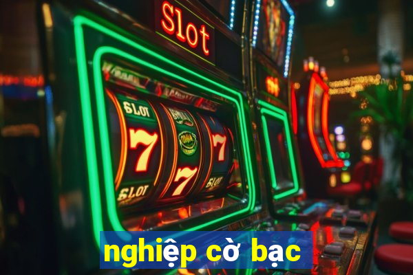 nghiệp cờ bạc