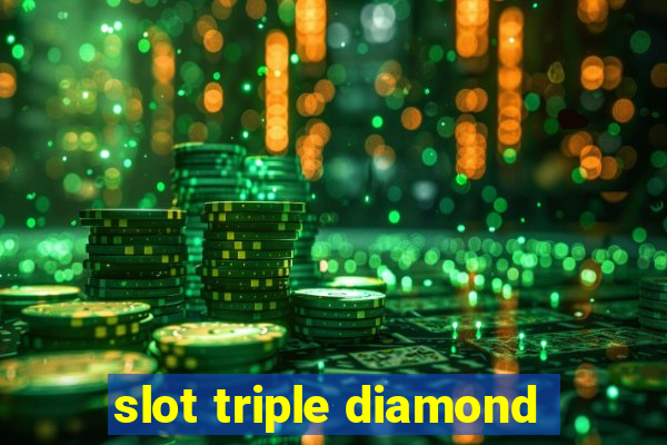 slot triple diamond