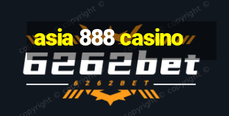 asia 888 casino